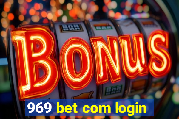 969 bet com login